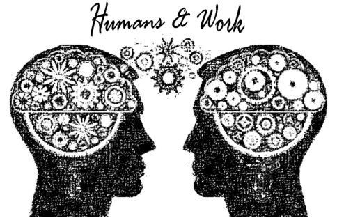 Humans &amp; Work
